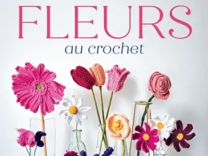 Livre de DIY pour réaliser des fleurs au crochet
